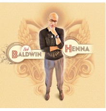 Bob Baldwin - Henna