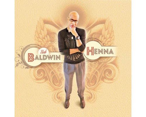 Bob Baldwin - Henna