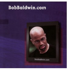 Bob Baldwin - BobBaldwin.com