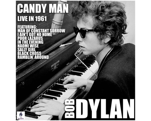 Bob Dylan - Candy Man (Live)