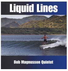 Bob Magnusson - Liquid Lines