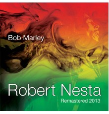 Bob Marley - Robert Nesta