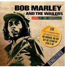 Bob Marley and The Wailers - Lively Up Yourself  (Live - Boarding House, San Francisco 7/7/75)