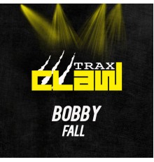 Bobby - Fall