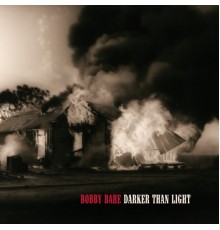 Bobby Bare - Darker Than Light