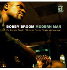 Bobby Broom - Modern Man