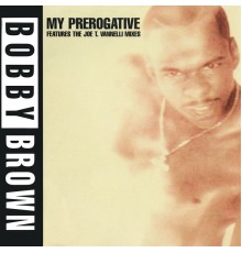 Bobby Brown - My Prerogative