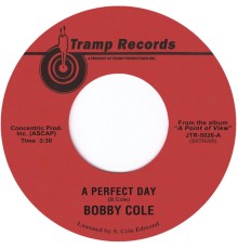 Bobby Cole - A Perfect Day