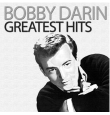 Bobby Darin - Greatest Hits