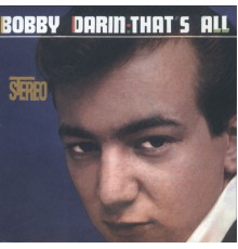 Bobby Darin - That's All