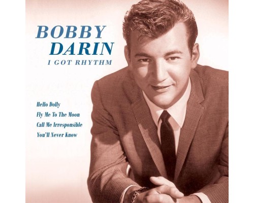 Bobby Darin - I Got Rhythm