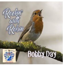 Bobby Day - Rockin' with Robin