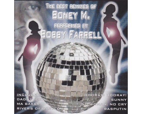 Bobby Farrell - Bobby Farrell