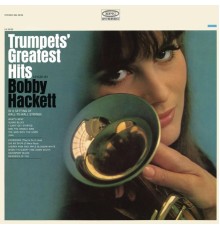 Bobby Hackett - Trumpets' Greatest Hits