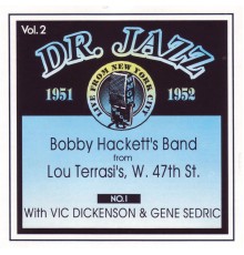 Bobby Hackett's Band - Dr. Jazz, Vol. 2