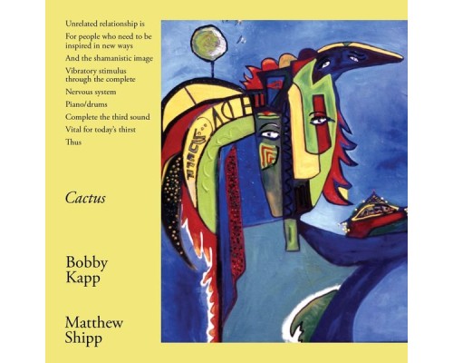 Bobby Kapp & Matthew Shipp - Cactus