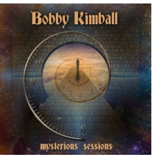 Bobby Kimball - Mysterious Sessions