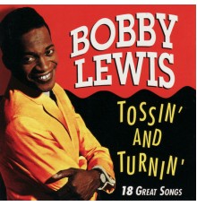 Bobby Lewis - Tossin' and Turnin'