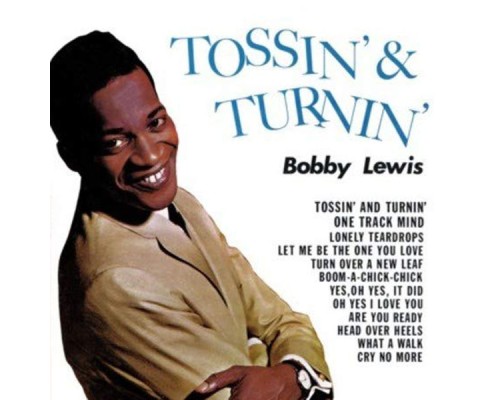 Bobby Lewis - Tossin' and Turnin'