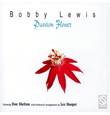 Bobby Lewis - Passion Flower