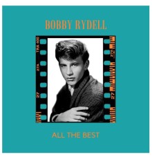 Bobby Rydell - All the Best