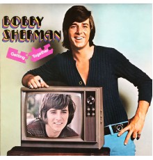 Bobby Sherman - Getting Together