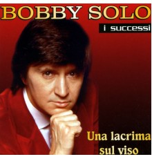 Bobby Solo - i succesi