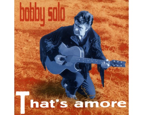 Bobby Solo - THAT'S AMORE