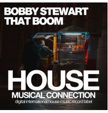 Bobby Stewart - That Boom