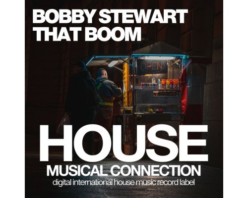 Bobby Stewart - That Boom