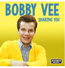 Bobby Vee - Sharing You