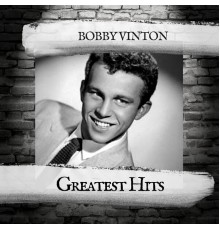 Bobby Vinton - Greatest Hits