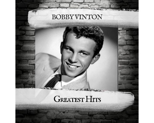 Bobby Vinton - Greatest Hits