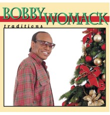 Bobby Womack - Traditions