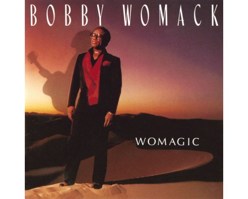 Bobby Womack - Womagic