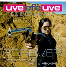 Bobkomyns, Arhia - Forever