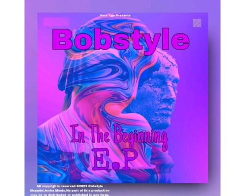 Bobstyle - In The Beginning E.P