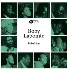 Boby Lapointe - Bobo Léon