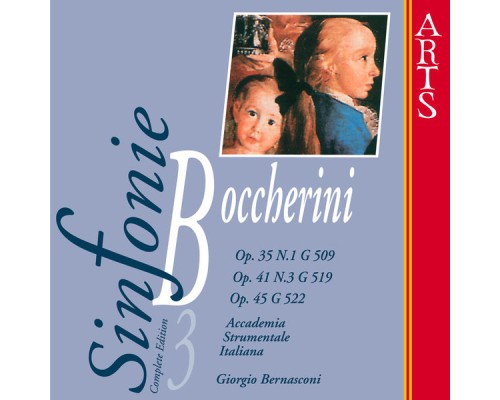 Boccherini: Sinfonie Op. 35, Nos. 2, 4 & 5 - Vol. 3 - Boccherini: Sinfonie Op. 35, Nos. 2, 4 & 5 - Vol. 3