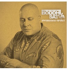 Boddhi Satva - Awakened Spirit