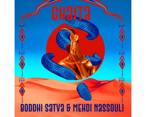 Boddhi Satva &  Mehdi Nassouli - Ghaita