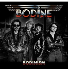 Bodine - Bodinism (remastered)