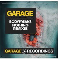 BodyFreaks - Nothing (Boogie Signs Remix)