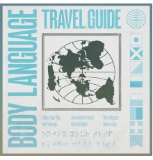 Body Language - Travel Guide