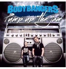 Bodybangers - Pump up the Jam