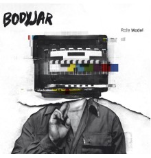 Bodyjar - Role Model