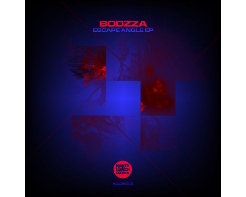 Bodzza - Escape Angle EP