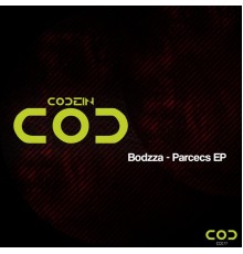 Bodzza - Parcecs EP