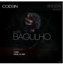 Bodzza - Bagulho