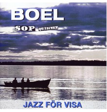 Boel och SOP Quintet - Jazz För Visa